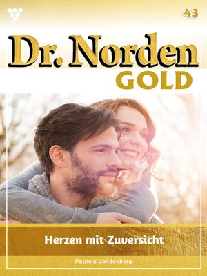 cover image of Dr. Norden Gold 43 – Arztroman